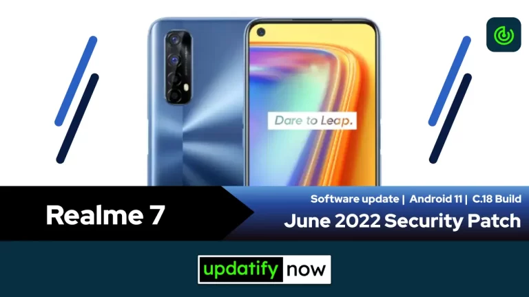 Realme 7: June 2022 Security Patch with C.18 Build