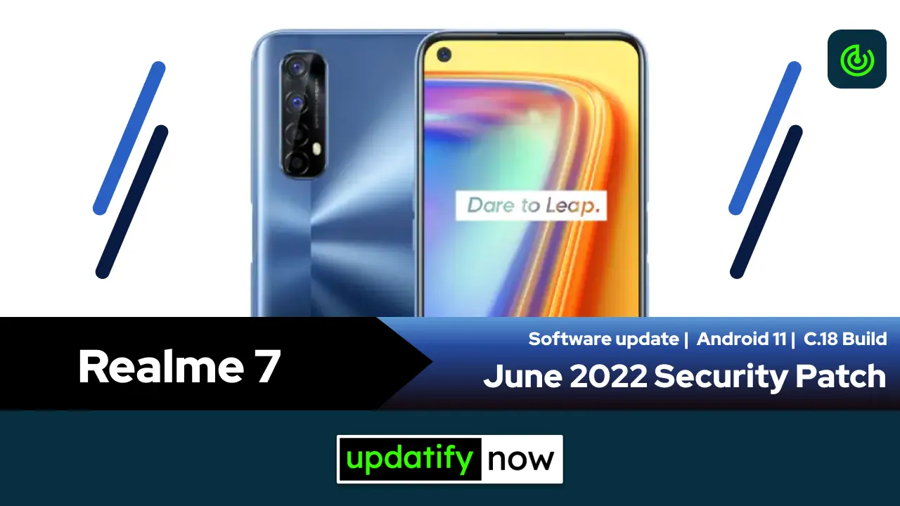 Realme 7 June 2022 Security Patch with C.18 Build