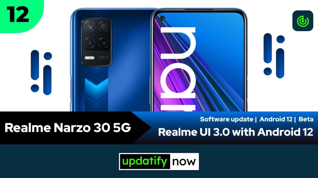 Realme Narzo 30 5G Realme UI 3.0 with Android 12 - Open Beta