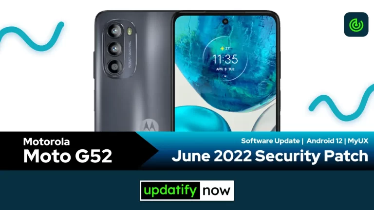 Motorola Moto G52: June 2022 Security Patch