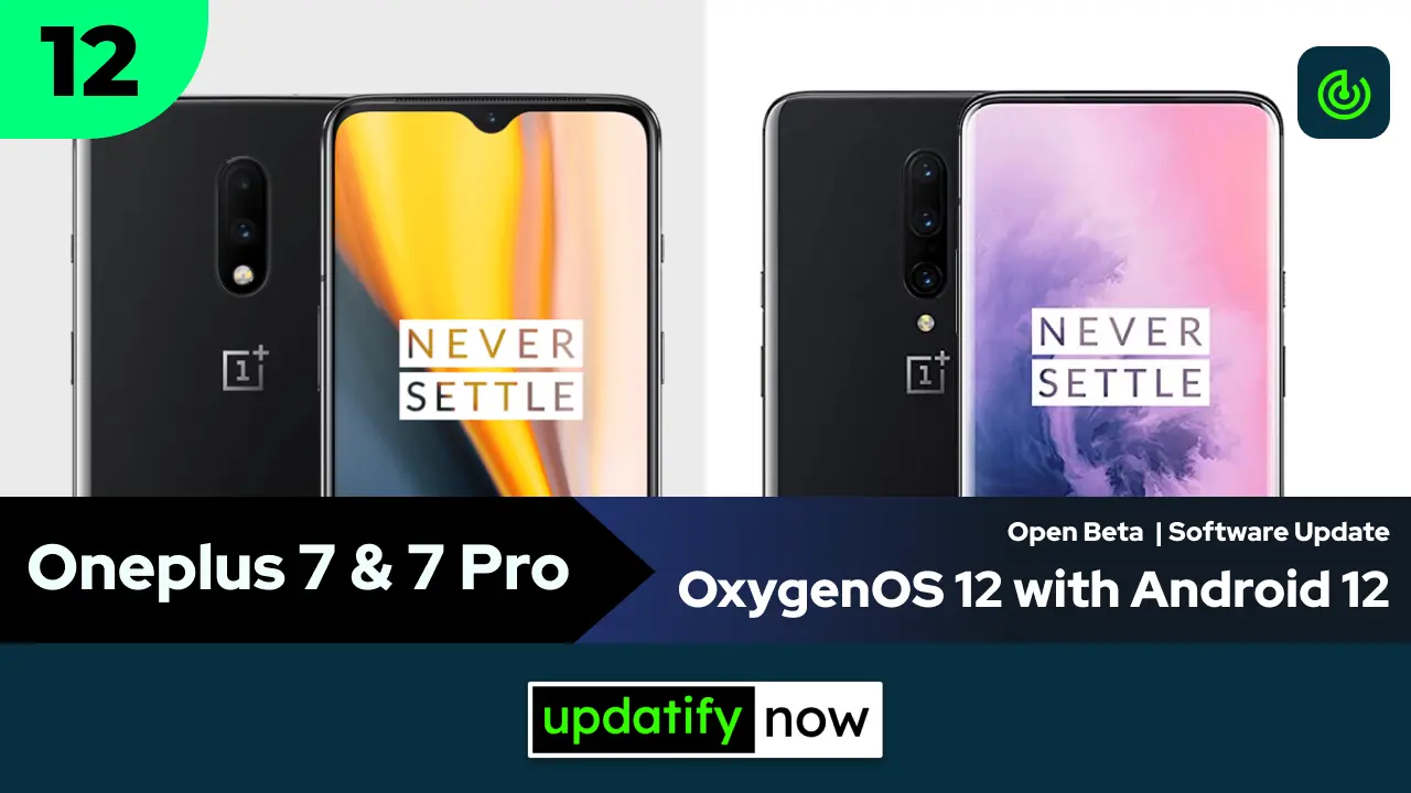 Oneplus 7 & Oneplus 7 Pro OxygenOS 12 with Android 12 - Open Beta